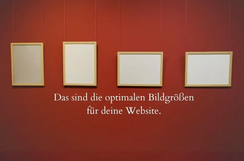 Optimale Bildgrößen für deine Website